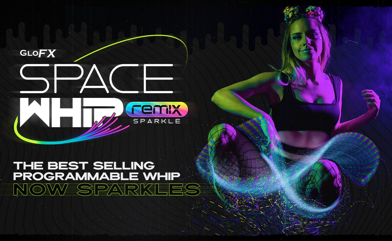 GloFX Space Whip Remix - Sparkle Fiber
